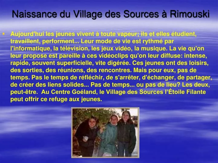naissance du village des sources rimouski