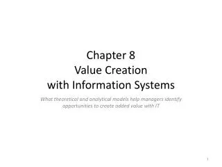 Chapter 8 Value Creation with Information Systems