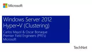 Windows Server 2012 Hyper-V (Clustering)