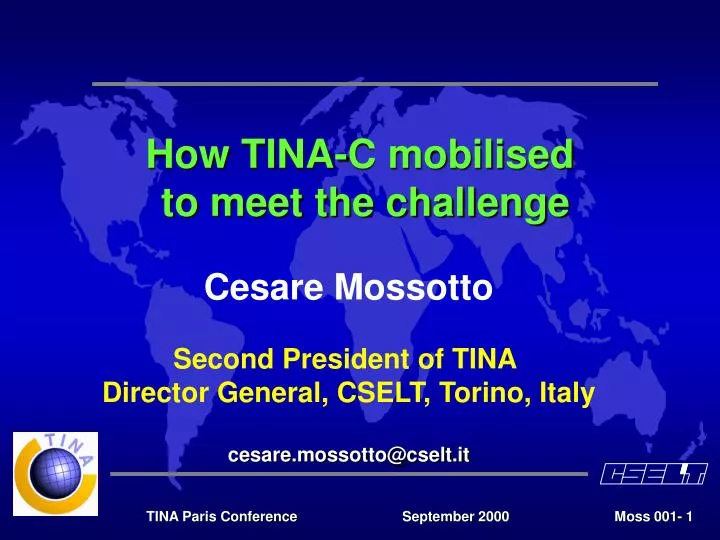 how tina c mobilised to meet the challenge