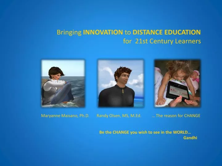 bringing innovation to distance education for 21st century learners