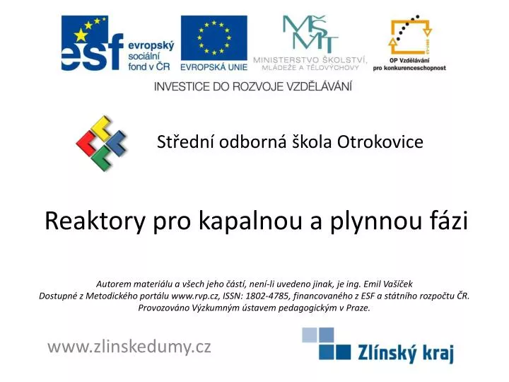 reaktory pro kapalnou a plynnou f zi