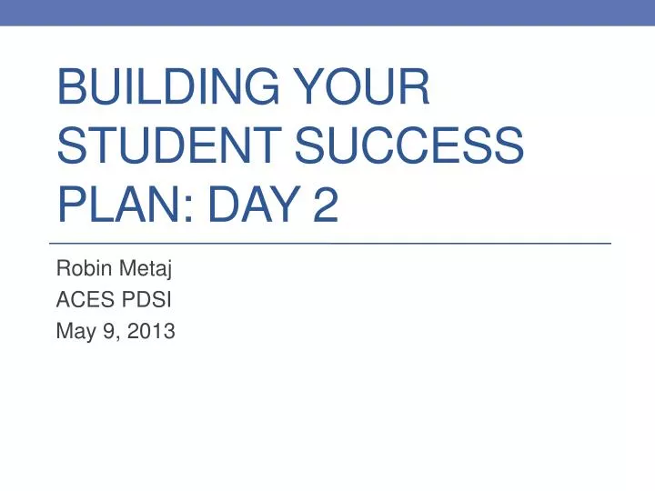 building your student success plan day 2