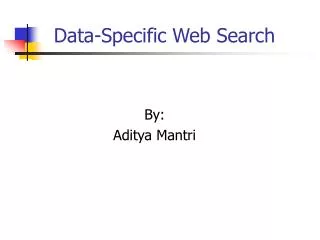 Data-Specific Web Search