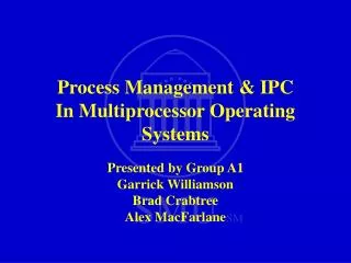 Process Management &amp; IPC In Multiprocessor Operating Systems