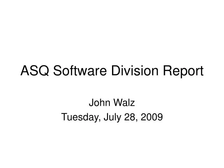 asq software division report