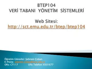 btep104 ver tabani y net m s stemler web sitesi http sct emu edu tr btep btep104