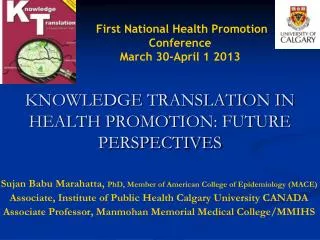 KNOWLEDGE TRANSLATION IN HEALTH PROMOTION: FUTURE PERSPECTIVES