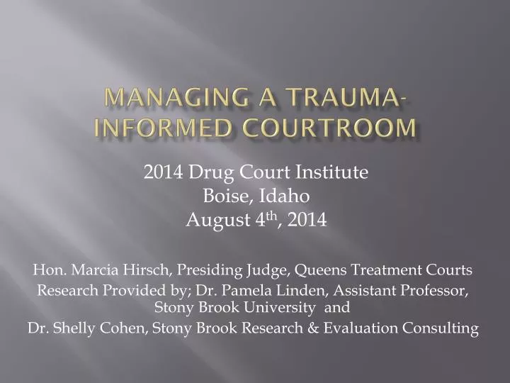 managing a trauma informed courtroom