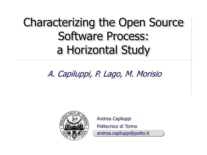 characterizing the open source software process a horizontal study