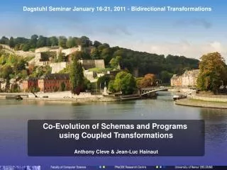 Dagstuhl Seminar January 16-21, 2011 - Bidirectional Transformations