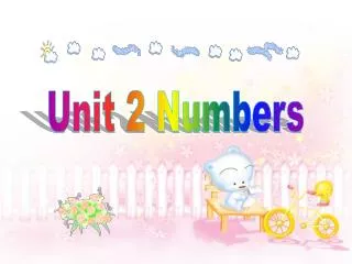 Unit 2 Numbers