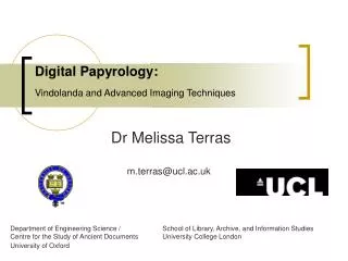 Digital Papyrology: Vindolanda and Advanced Imaging Techniques