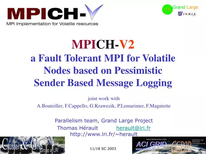 mpi ch v2 a fault tolerant mpi for volatile nodes based on pessimistic sender based message logging