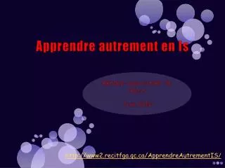 apprendre autrement en is