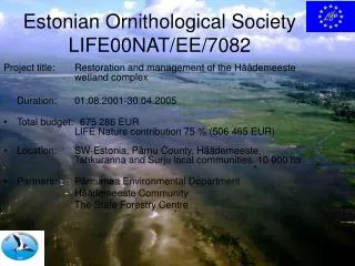 Estonian Ornithological Society LIFE00NAT/EE/7082