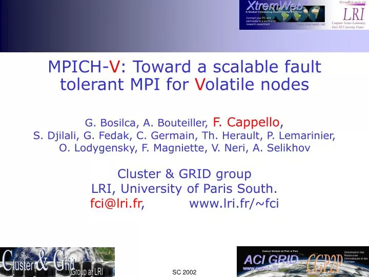 mpich v toward a scalable fault tolerant mpi for v olatile nodes