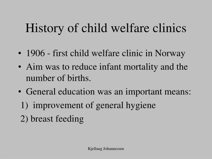 history of child welfare clinics