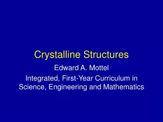 Crystalline Structures