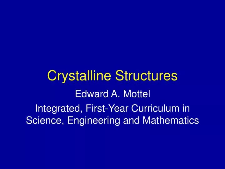 crystalline structures