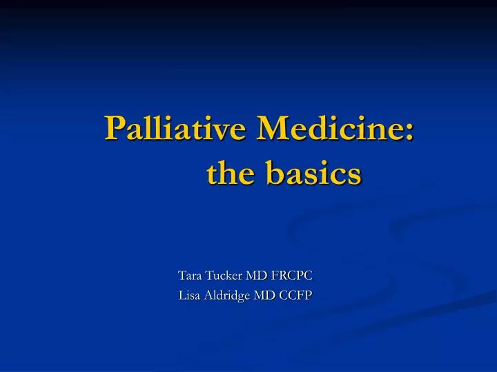 palliative medicine the basics