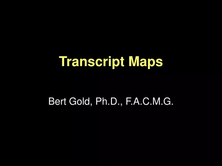 transcript maps