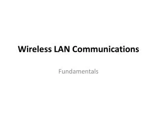 Wireless LAN Communications
