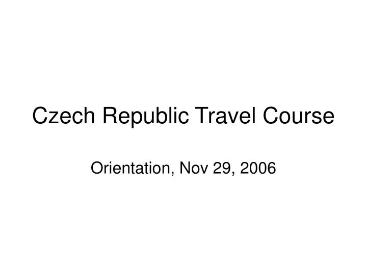czech republic travel course