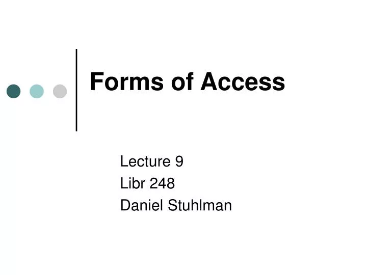 forms of access