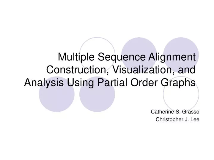 multiple sequence alignment construction visualization and analysis using partial order graphs
