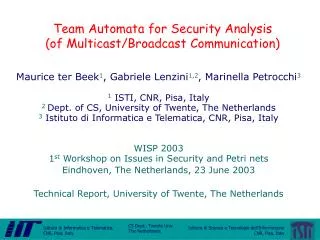 Team Automata for Security Analysis (of Multicast/Broadcast Communication)
