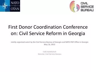 First Donor Coordination Conference on: Civil Service Reform in Georgia