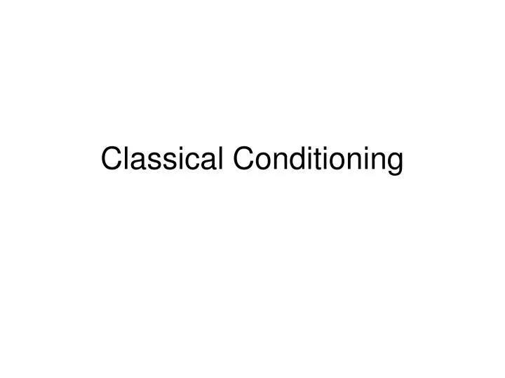 Classical Conditioning (notes from Clicker Expo)