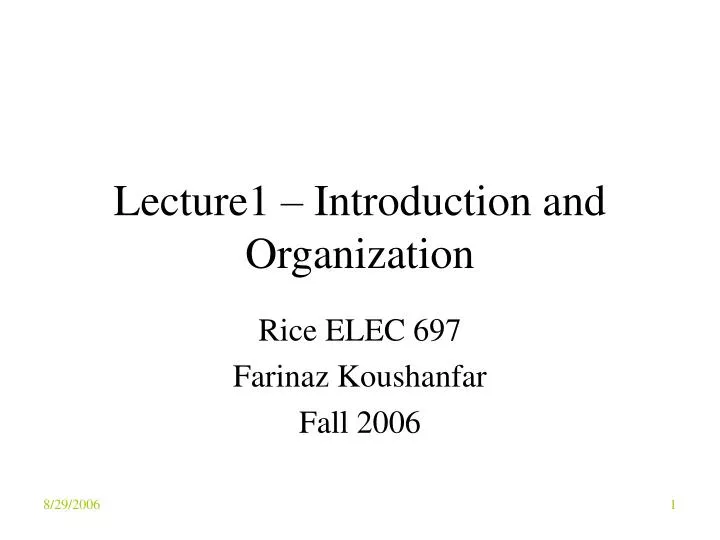 lecture1 introduction and organization