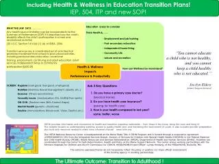 The Ultimate Outcome: Transition to Adulthood !