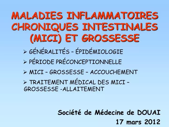 maladies inflammatoires chroniques intestinales mici et grossesse