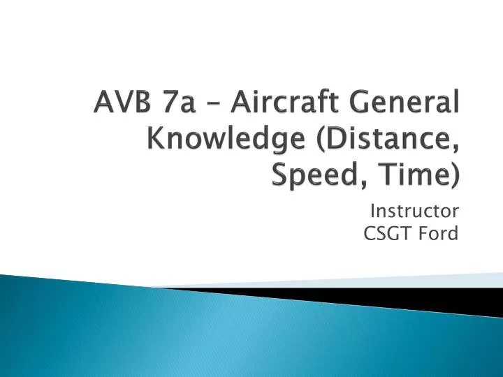 avb 7a aircraft general knowledge distance speed time