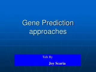 Gene Prediction approaches