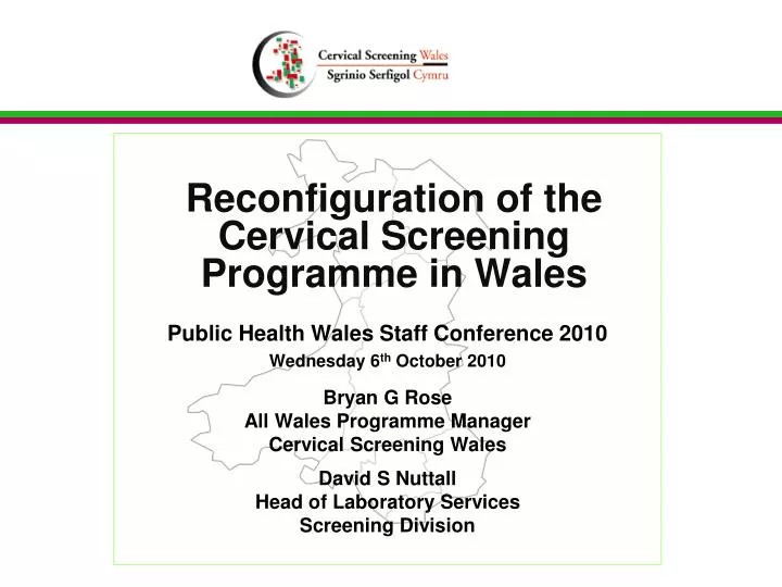 reconfiguration of the cervical screening programme in wales