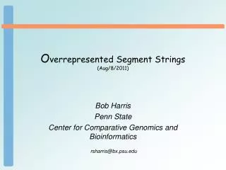O verrepresented Segment Strings (Aug/8/2011)