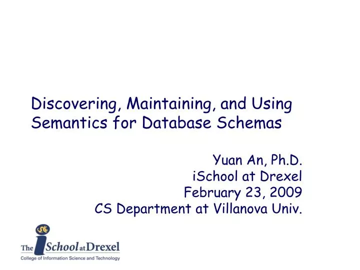 discovering maintaining and using semantics for database schemas