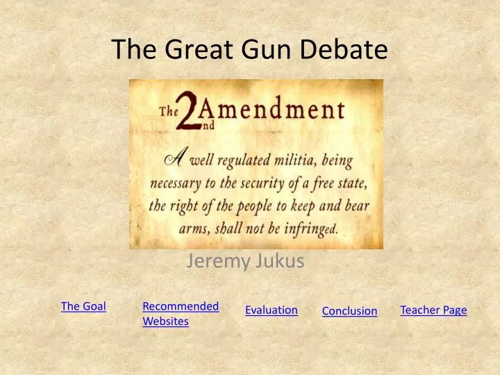 the great gun debate
