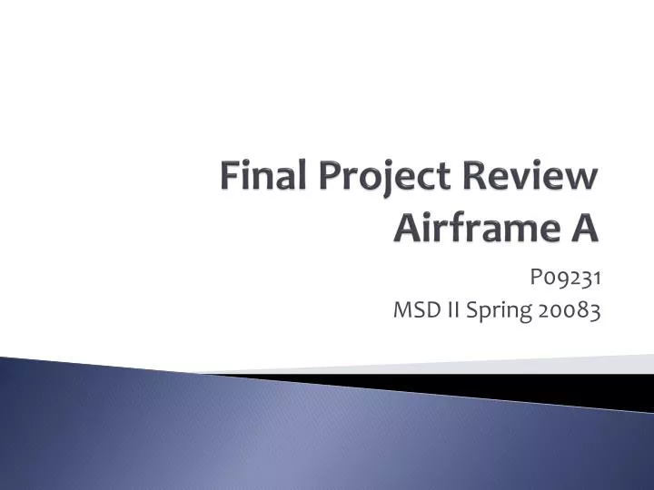 final project review airframe a