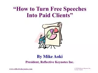 “How to Turn Free Speeches Into Paid Clients”