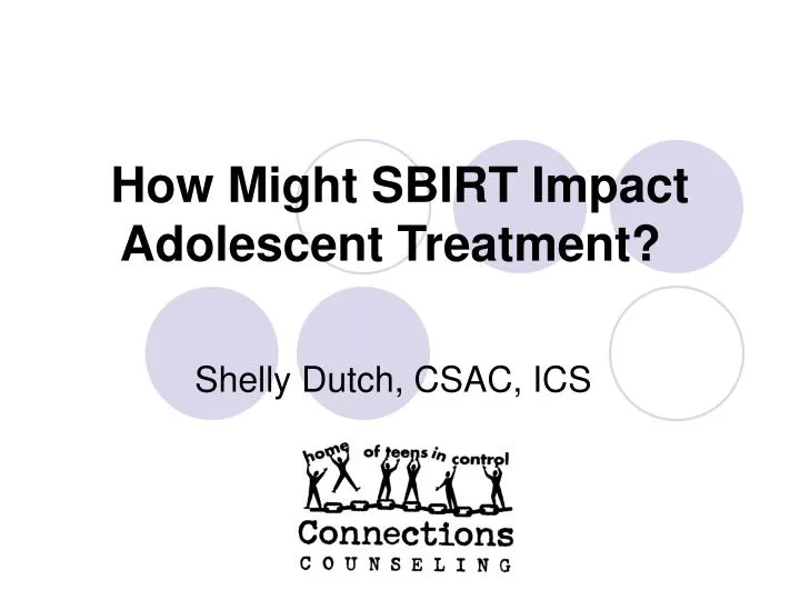 how might sbirt impact adolescent treatment