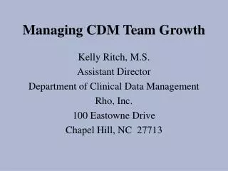 Managing CDM Team Growth