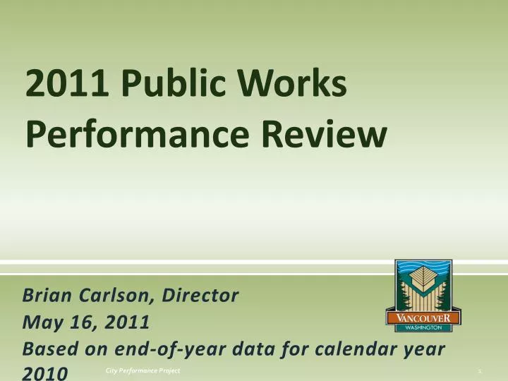 2011 public works performance review