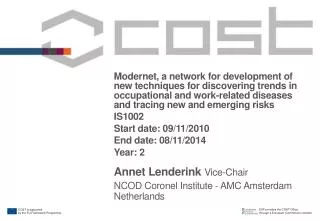 Annet Lenderink Vice-Chair NCOD Coronel Institute - AMC Amsterdam Netherlands