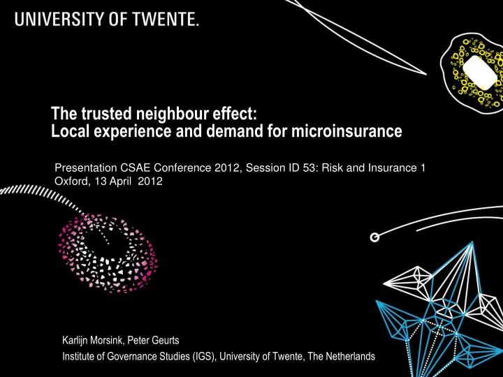 the trusted neighbour effect local experience and demand for microinsurance