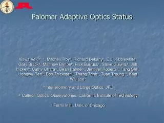 Palomar Adaptive Optics Status